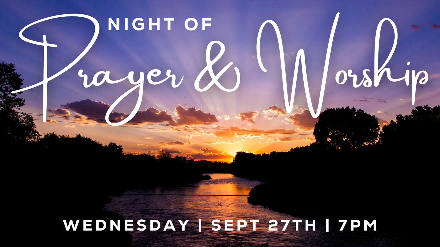 Night Of Prayer & Worship - Centerpointe Christian Church